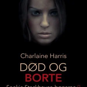 True Blood 9 - Død og borte