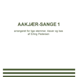 Aakjær-sange 1