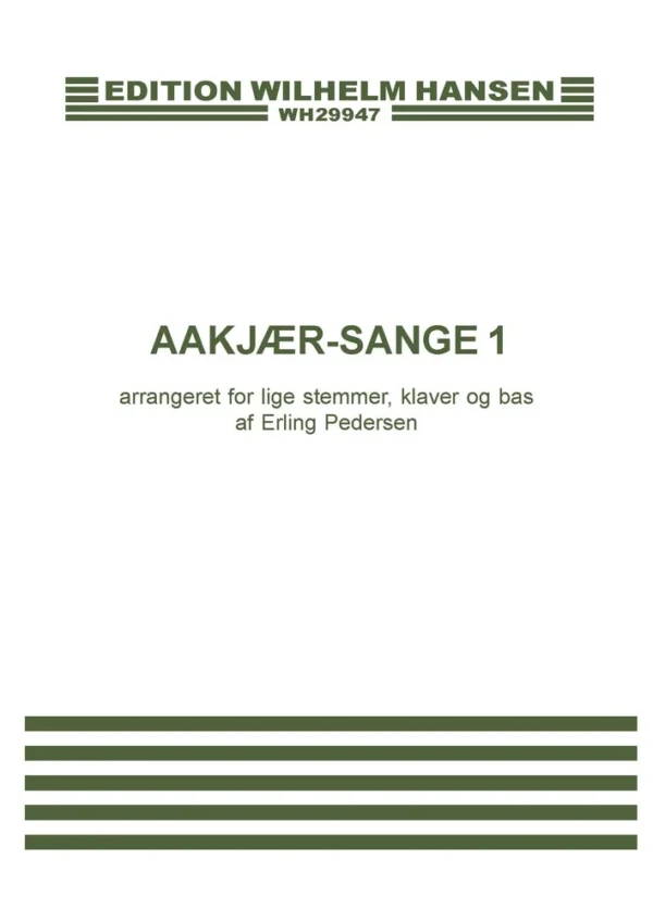 Aakjær-sange 1