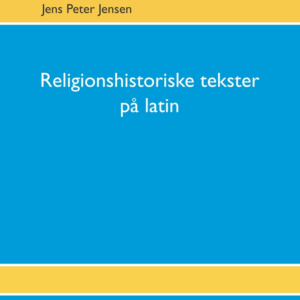Religionshistoriske tekster på latin