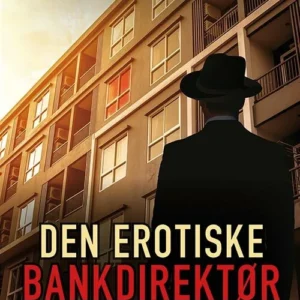 Den erotiske bankdirektør