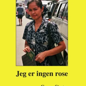 Jeg er ingen rose