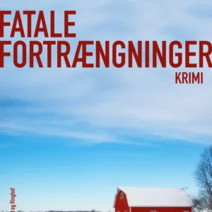Fatale fortrængninger