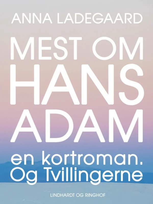 Mest om Hans-Adam og Tvillingerne