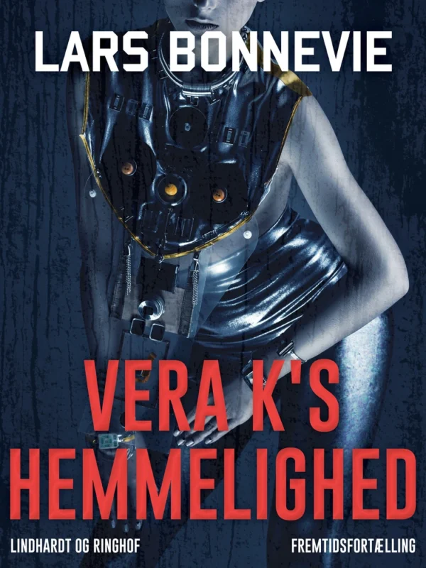 Vera K&apos;s hemmelighed