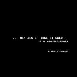 - men jeg er ikke et solur