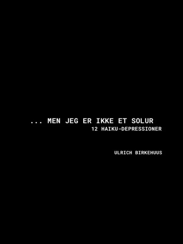 - men jeg er ikke et solur