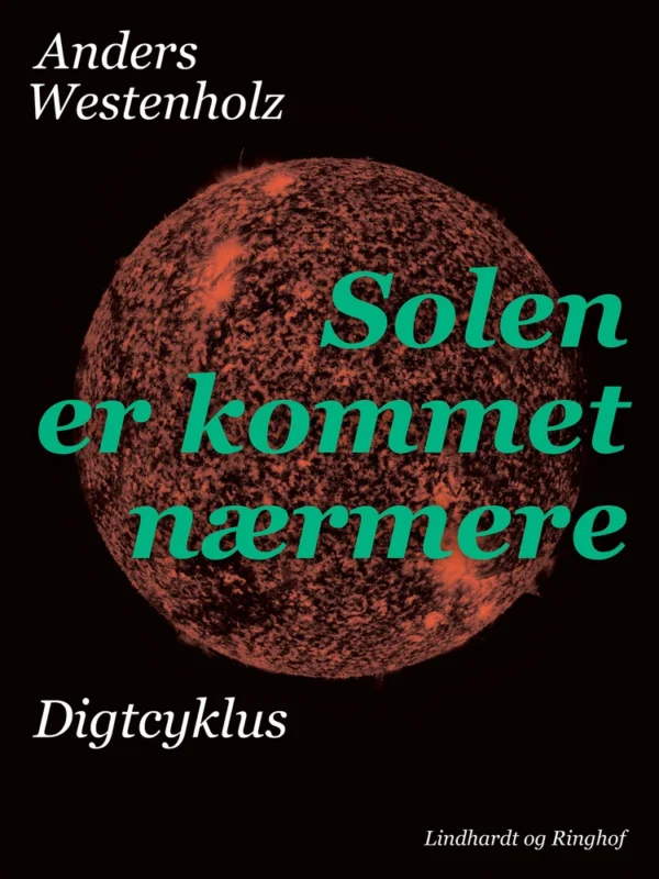 Solen er kommet nærmere
