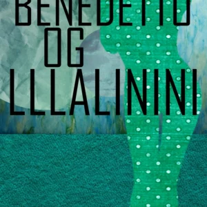 Benedetto og Lllalinini