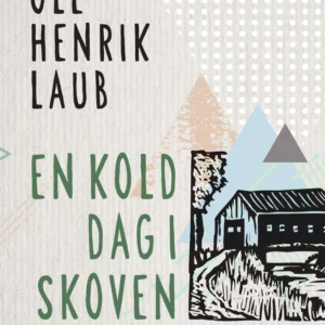 En kold dag i skoven