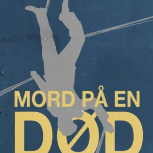 Mord på en død