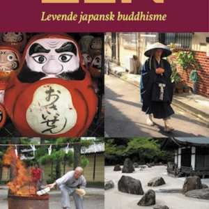 Zen - levende japansk buddhisme