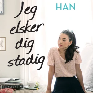 Lara Jean (2) - PS: Jeg elsker dig stadig