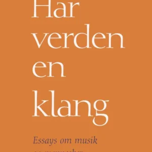 Har verden en klang