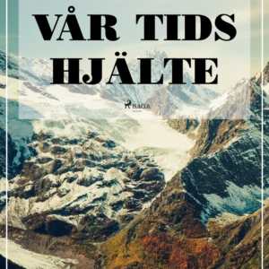 Vår tids hjälte