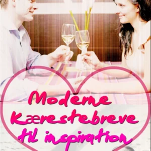 Moderne kærestebreve til inspiration