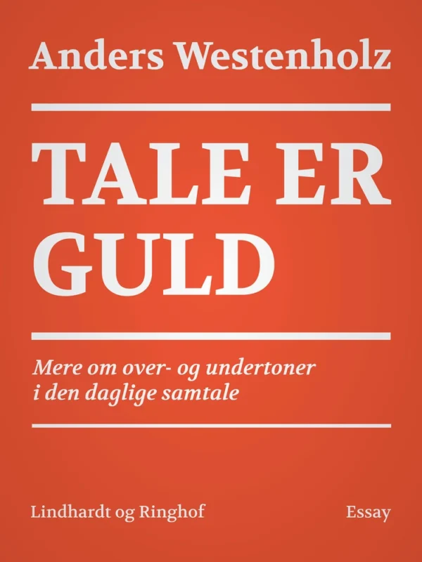 Tale er guld