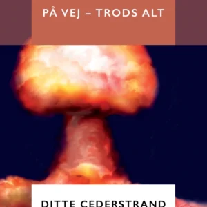På vej - trods alt