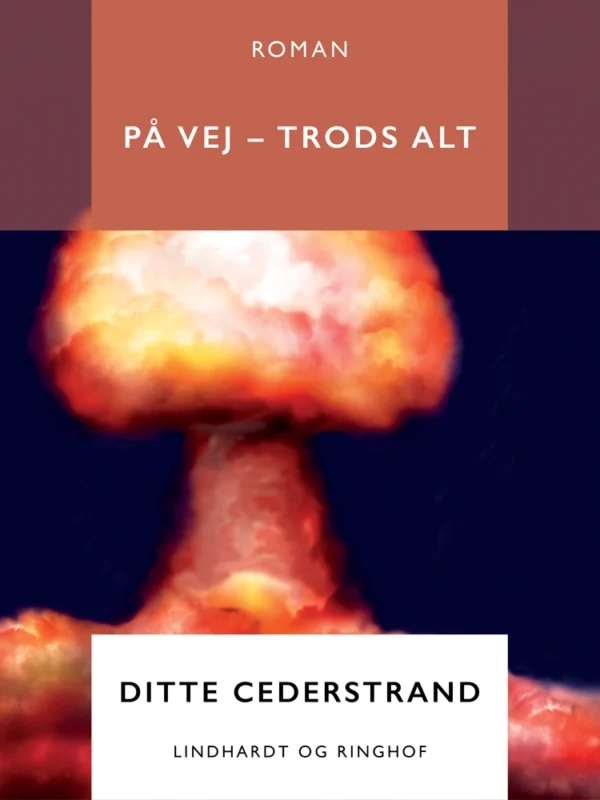 På vej - trods alt