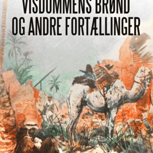 Visdommens brønd og andre fortællinger