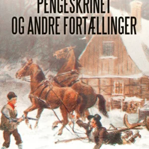 Pengeskrinet og andre fortællinger