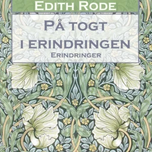 På togt i erindringen