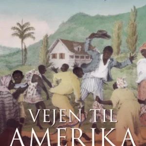 Vejen til Amerika