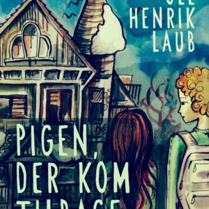 Pigen, der kom tilbage
