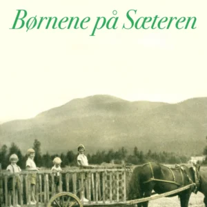 Børnene på Sæteren