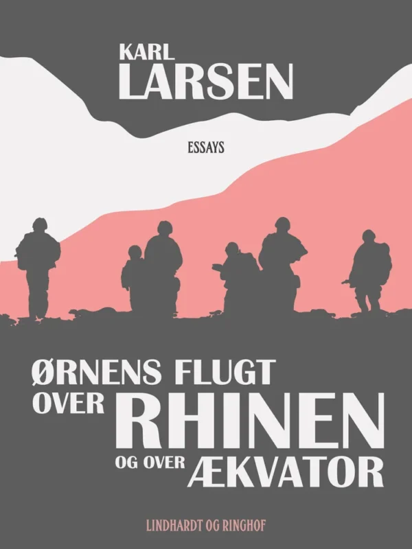 Ørnens flugt over Rhinen og over Ækvator