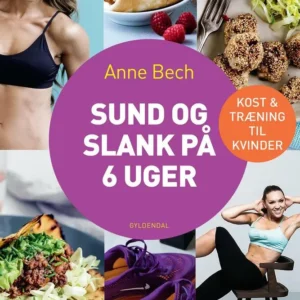 Sund og slank på 6 uger