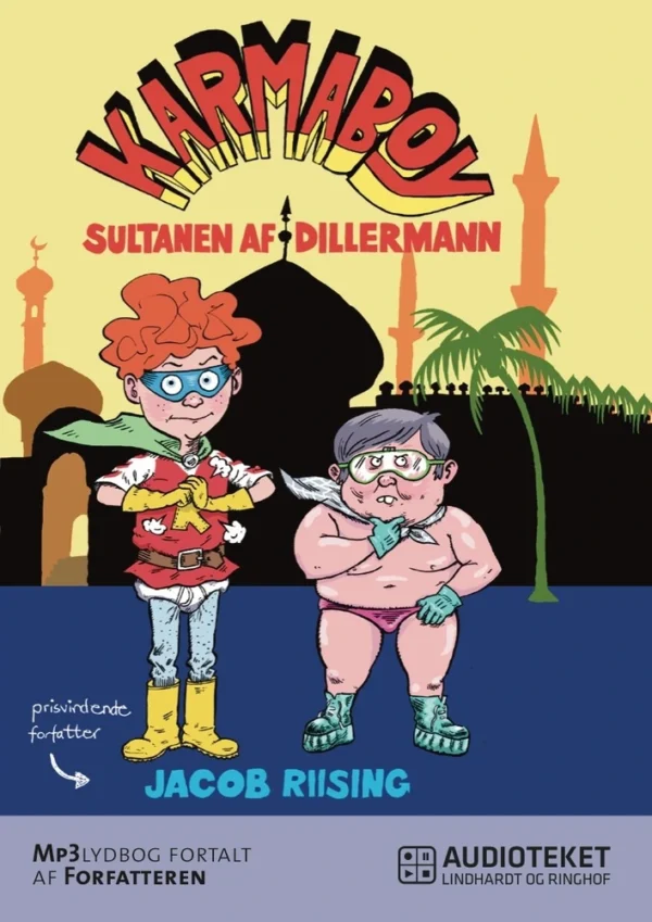 Karmaboy (2) - Sultanen af Dillermann