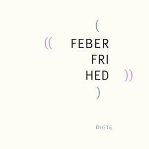 Feberfrihed
