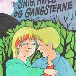 Snig, Hvæs og gangsterne