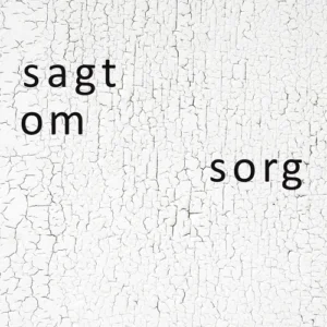 Sagt om sorg