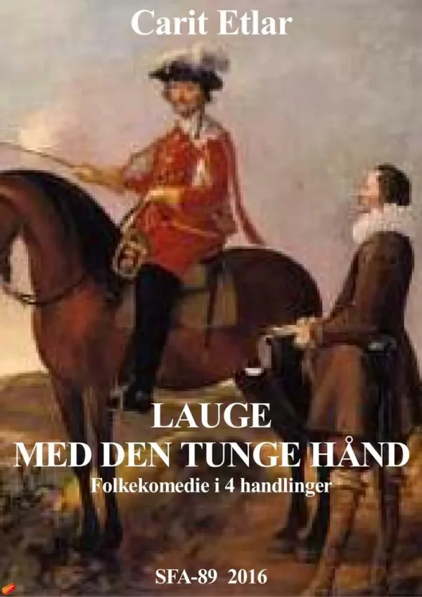 Lauge med den tunge Hånd