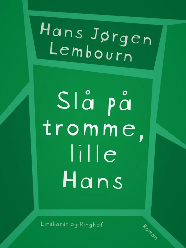 Slå på tromme, lille Hans