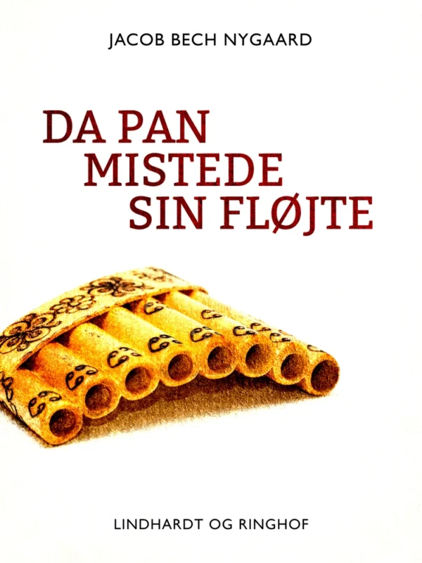 Da Pan mistede sin Fløjte