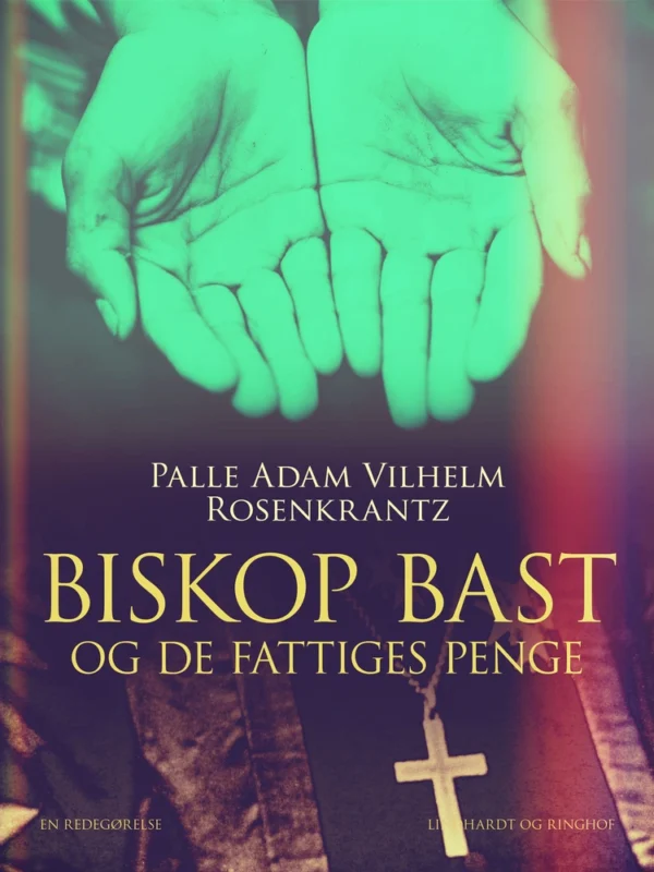 Biskop Bast og de Fattiges Penge