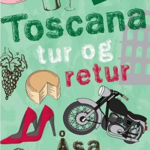 Toscana tur og retur