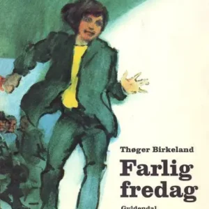 Farlig fredag