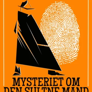 Mysteriet om den sultne mand