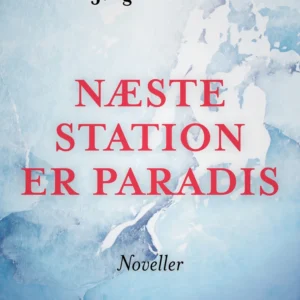 Næste station er paradis