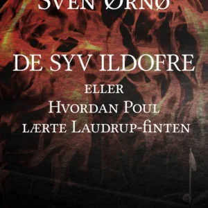 De syv ildofre eller Hvordan Poul lærte Laudrup-finten
