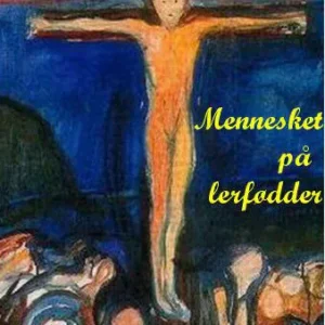 Mennesket paa Lerfødder