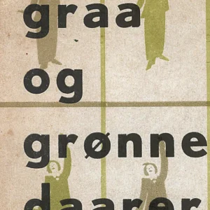 Graa og grønne daarer