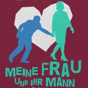Meine Frau und ihr Mann. Eine Beichte