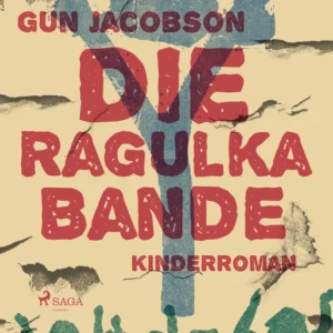 Die Ragulka-Bande