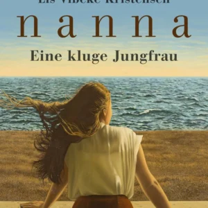 Nanna - Eine kluge Jungfrau