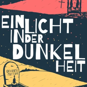 Ein Licht in der Dunkelheit